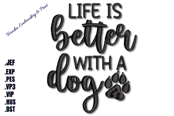 Life is Better with a Dog